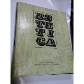 ESTETICA - Editura Academiei 1983